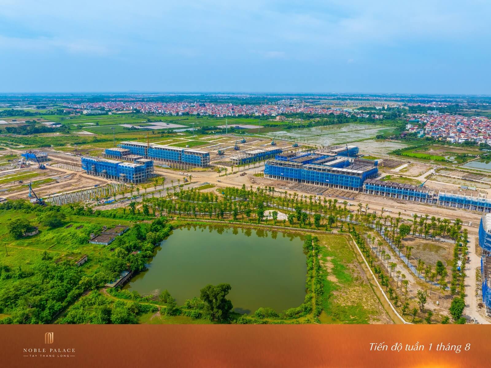 Tiến độ xây dựng dự án Noble Palace Tây Thăng Long tháng 8/2025